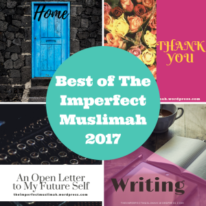 theimperfectmuslimah Best of The Imperfect Muslimah